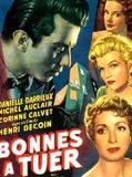 Affiche de Bonnes à tuer, film à voir en streaming sur Pygargue