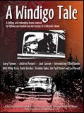 Affiche du film A Windigo Tale, à voir en streaming sur Play DD Streaming