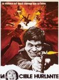 Affiche de La Cible hurlante, film à voir en streaming sur Pygargue