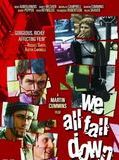 Affiche de We all fall down, film à voir en streaming sur Pygargue
