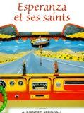 Affiche de Esperanza et ses saints, film à voir en streaming sur Pygargue