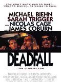 Affiche de Deadfall, film à voir en streaming sur Pygargue
