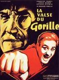 Affiche de La Valse du Gorille, film à voir en streaming sur Pygargue