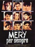 Affiche de Mery pour toujours, film à voir en streaming sur Pygargue