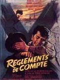 Affiche de Règlements de comptes, film à voir en streaming sur Pygargue