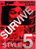 Affiche de Survive Style 5+, film à voir en streaming sur Pygargue