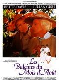 Affiche de Les Baleines du mois d'Août, film à voir en streaming sur Pygargue