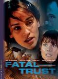 Affiche de Confiance fatale (TV), film à voir en streaming sur Pygargue