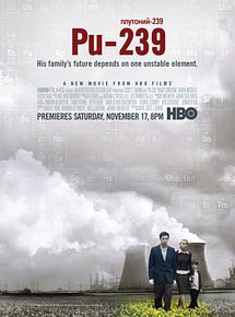 Affiche de PU-239, film à voir en streaming sur Pygargue