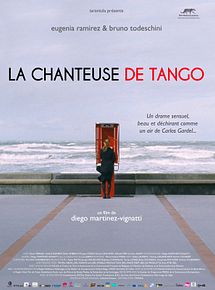 Affiche de La Chanteuse de tango, film à voir en streaming sur Pygargue