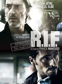 Affiche de R.I.F. (Recherches dans l'Intérêt des Familles), film à voir en streaming sur Pygargue