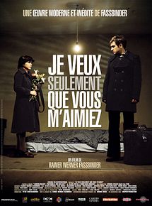 Affiche de Je veux seulement que vous m'aimiez, film à voir en streaming sur Pygargue