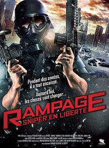 Affiche de Rampage - Sniper en Liberté, film à voir en streaming sur Pygargue