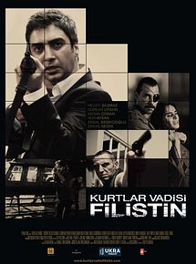 Affiche de Kurtlar Vadisi Filistin, film à voir en streaming sur Pygargue