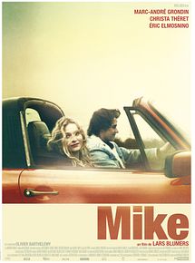 Affiche de Mike, film à voir en streaming sur Pygargue