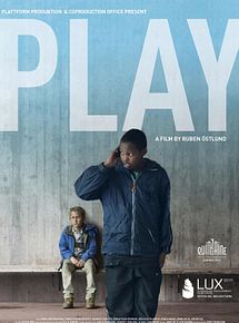 Affiche de Play, film à voir en streaming sur Pygargue