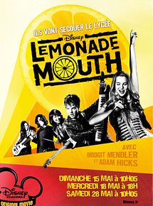 Affiche de Lemonade Mouth, film à voir en streaming sur Pygargue