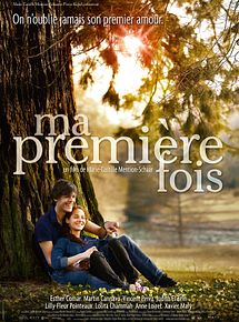 Affiche de Ma Première fois, film à voir en streaming sur Pygargue