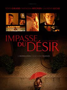 Affiche de L'Impasse du désir, film à voir en streaming sur Pygargue