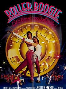 Affiche de Roller Boogie, film à voir en streaming sur Pygargue