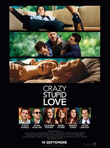 Affiche de Crazy, Stupid, Love, film à voir en streaming sur Pygargue