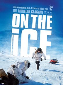 Affiche de On the Ice, film à voir en streaming sur Pygargue