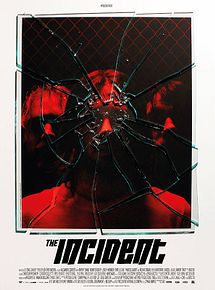 Affiche de The Incident, film à voir en streaming sur Pygargue