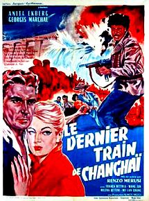Affiche de Le dernier train de Shanghaï, film à voir en streaming sur Pygargue