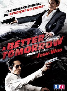 Affiche de A Better Tomorrow, film à voir en streaming sur Pygargue