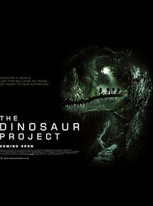 Affiche de The Dinosaur Project, film à voir en streaming sur Pygargue