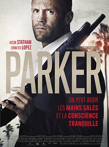Affiche de Parker, film à voir en streaming sur Pygargue