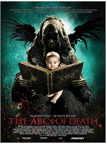 Affiche de The ABCs of Death, film à voir en streaming sur Pygargue
