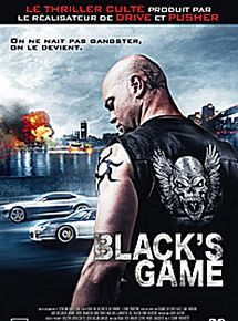 Affiche de Black's Game, film à voir en streaming sur Pygargue