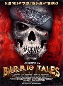 Affiche de Barrio Tales, film à voir en streaming sur Pygargue