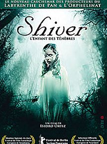 Affiche de Shiver, l'enfant des ténèbres, film à voir en streaming sur Pygargue