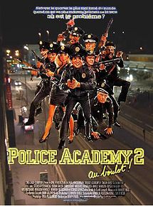 Affiche de Police Academy 2 : Au boulot !, film à voir en streaming sur Pygargue