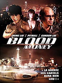 Affiche de Blood Money, film à voir en streaming sur Pygargue