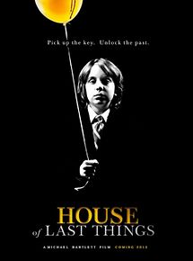 Affiche de House of Last Things, film à voir en streaming sur Pygargue