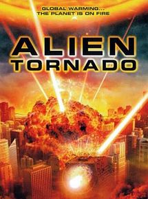 Affiche de Alien Tornado, film à voir en streaming sur Pygargue