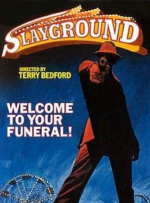 Affiche de Slayground, film à voir en streaming sur Pygargue