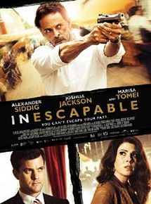 Affiche de Inescapable, film à voir en streaming sur Pygargue