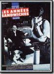 Affiche de Les Années sandwiches, film à voir en streaming sur Pygargue