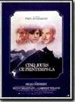 Affiche de Cinq jours ce printemps-là, film à voir en streaming sur Pygargue