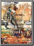 Affiche de Fools, film à voir en streaming sur Pygargue
