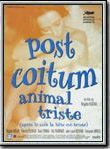 Affiche de Post coitum, animal triste, film à voir en streaming sur Pygargue