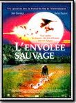 Affiche de L'Envolée sauvage, film à voir en streaming sur Pygargue