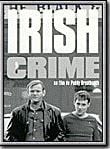 Affiche de Irish Crime, film à voir en streaming sur Pygargue