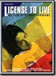 Affiche de License to Live, film à voir en streaming sur Pygargue