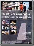 Affiche de Paris, mon petit corps est bien las de ce grand monde, film à voir en streaming sur Pygargue