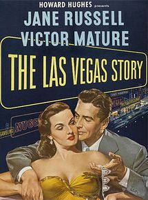 Affiche de The Las Vegas Story, film à voir en streaming sur Pygargue
